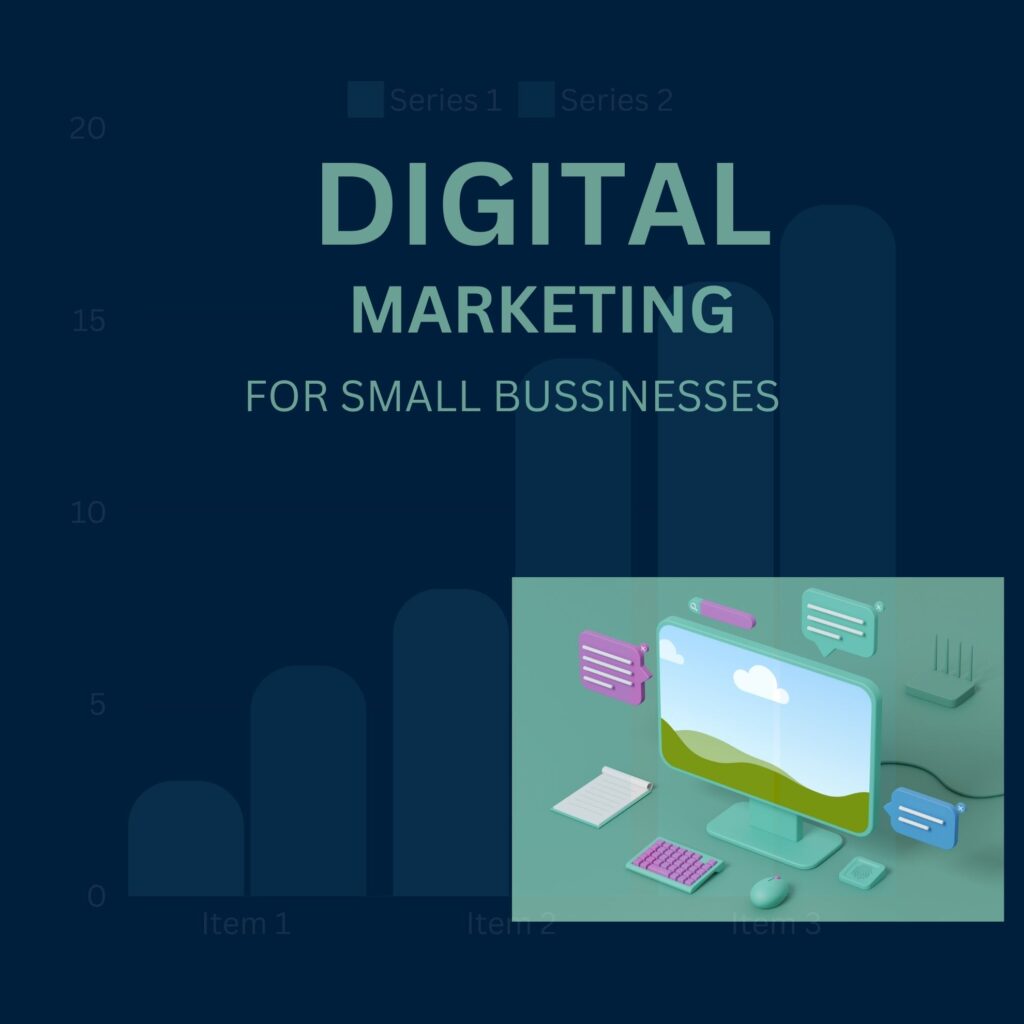 Importance of Digital Marketing for Small Businesses